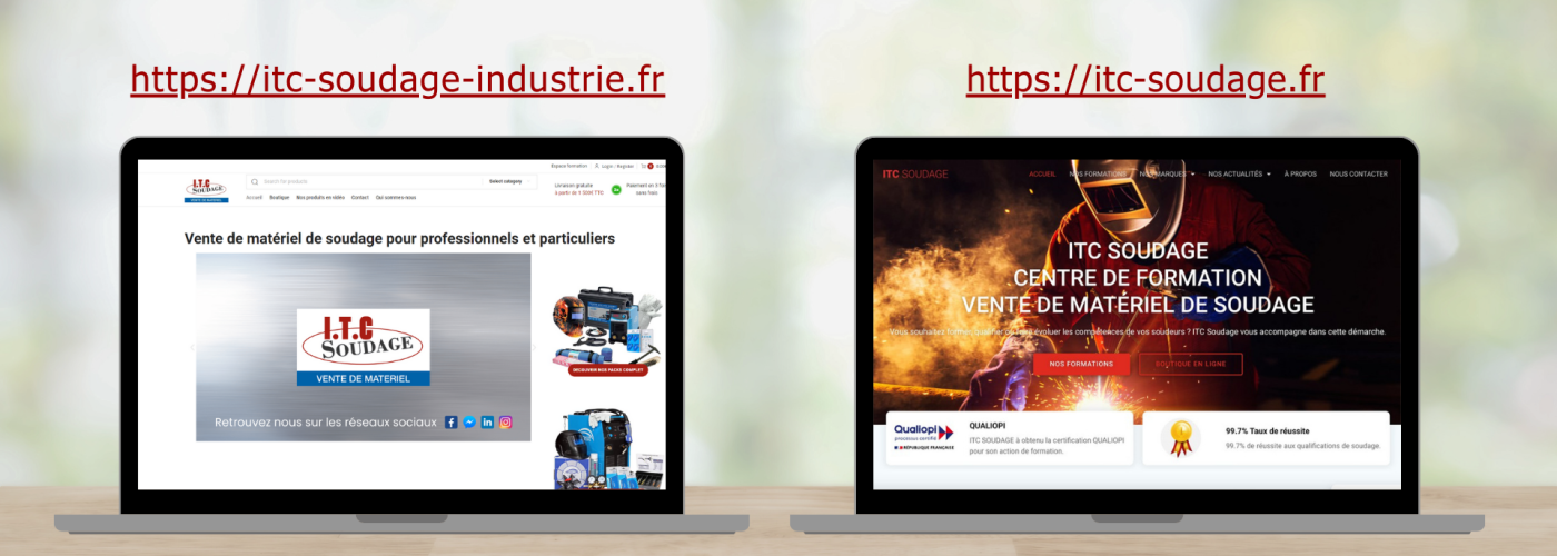 Our two websites : ITC Soudage and ITC Soudage Industrie